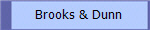 Brooks & Dunn