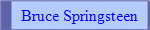 Bruce Springsteen