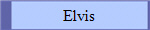 Elvis