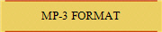 MP-3 FORMAT